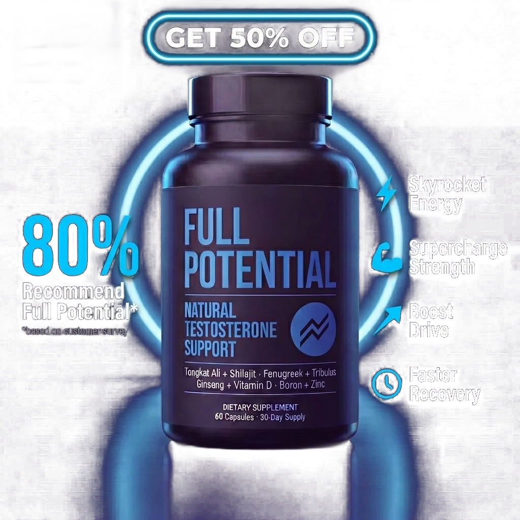 Full Potential — 2 bottles 50% off, key benefits
